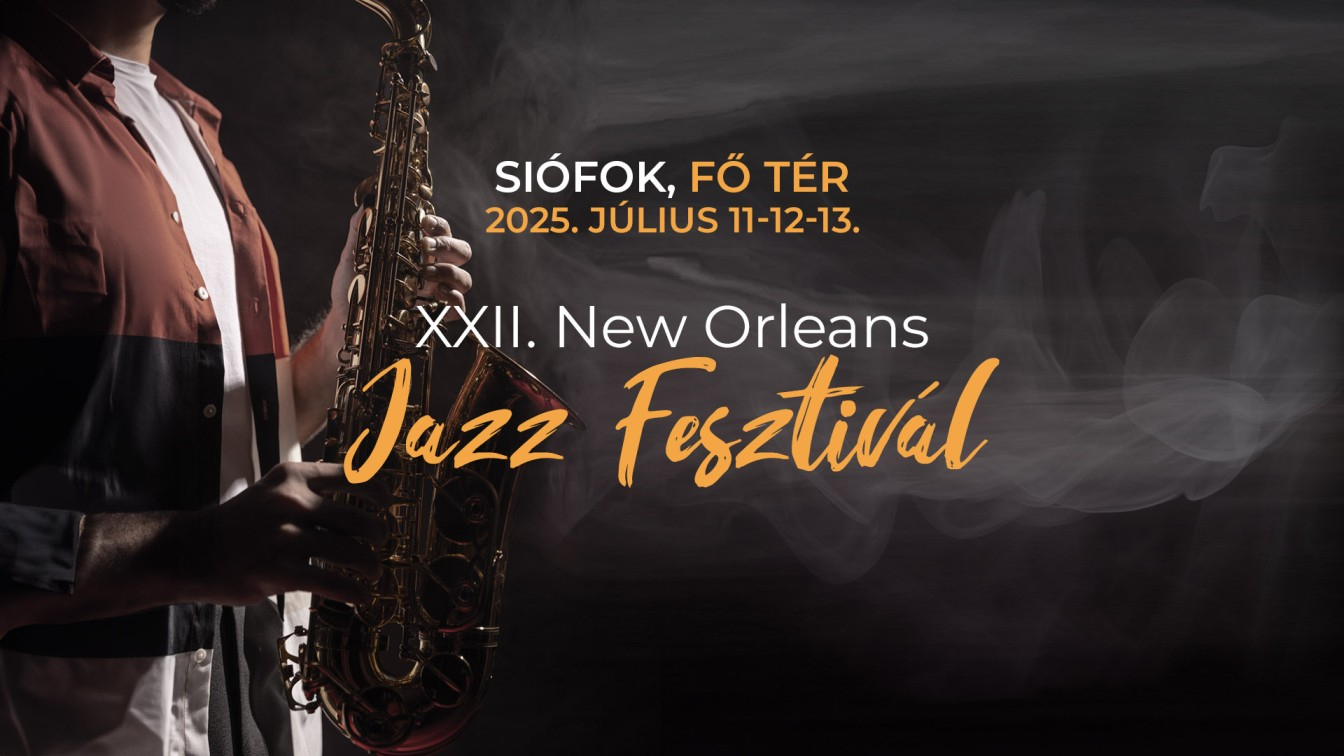 New Orleans Jazz Fesztivál Siófok 2025